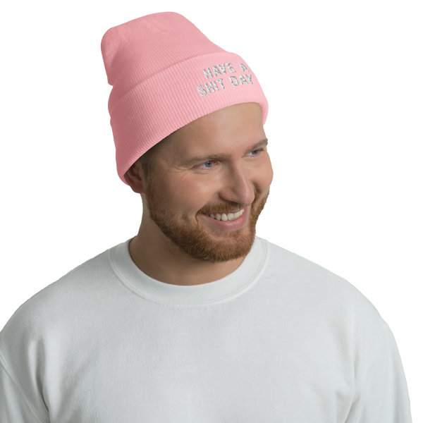 Have A Shit Day Puff Beanie