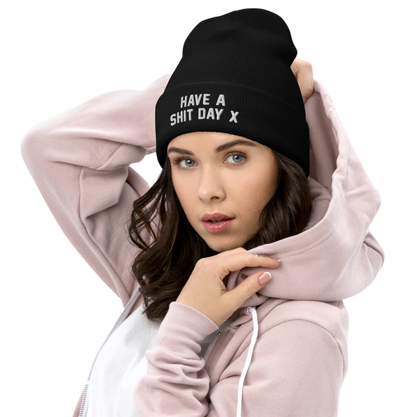 Have A Shit Day Puff Beanie