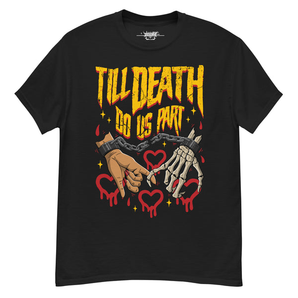 Till Death T-Shirt
